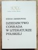 Stefan Zabierowski Dziedzictwo Conrada w literaturze polskiej